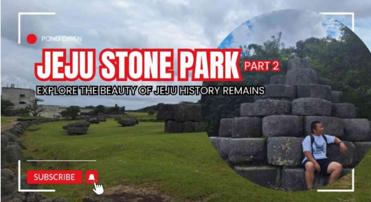 Jeju Stone Park